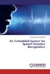 Real-time Embedded System for Speech Emotion Recognition
