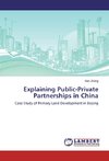 Explaining Public-Private Partnerships in China