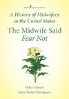 A History of Midwifery in the United States