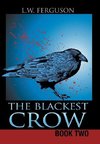 The Blackest Crow