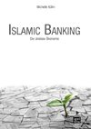 Islamic Banking: Die zinslose Ökonomie