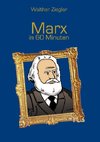 Marx in 60 Minuten