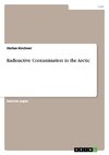Radioactive Contamination in the Arctic