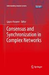 Consensus and Synchronization in Complex Networks