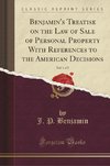 Benjamin, J: Benjamin's Treatise on the Law of Sale of Perso
