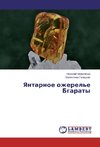 Yantarnoe ozherel'e Bgaraty