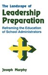 Murphy, J: Landscape of Leadership Preparation