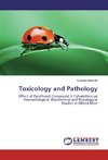 Toxicology and Pathology