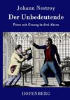Der Unbedeutende