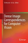 Dense Image Correspondences for Computer Vision