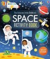 The Usborne Little Children's Space Activity Book