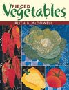Pieced Vegetables - Print on Demand Edition