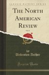 Author, U: North American Review, Vol. 45 (Classic Reprint)