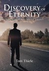 Discovery of Eternity