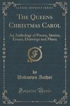 Author, U: Queens Christmas Carol