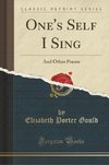Gould, E: One's Self I Sing