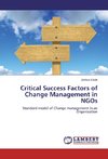 Critical Success Factors of Change Management in NGOs