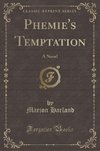 Harland, M: Phemie's Temptation