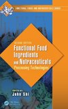 Functional Food Ingredients and Nutraceuticals
