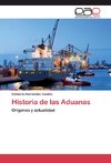 Historia de las Aduanas