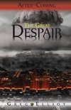 The Great Despair