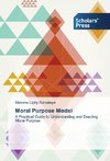 Moral Purpose Model