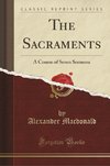 Macdonald, A: Sacraments