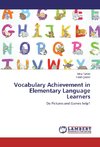 Vocabulary Achievement in Elementary Language Learners