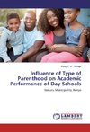 Influence of Type of Parenthood on Academic Performance of Day Schools