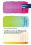 Art, Recreation and Creativity