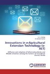 Innovations in e-Agricultural Extension Technology (e- AET)