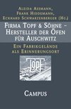 Firma Topf & Söhne - Hersteller der Öfen für Auschwitz