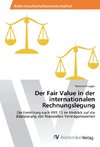 Der Fair Value in der internationalen Rechnungslegung