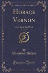 Author, U: Horace Vernon, Vol. 3 of 3