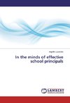 In the minds of effective school principals