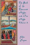 The Book of the Thousand Nights and  One Night Volume 3.