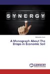 A Monograph About The Drops in Economic Soil