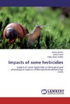 Impacts of some herbicidies