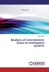 Analysis of deterministic chaos in mechanical systems