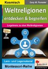 Weltreligionen entdecken & begreifen