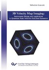 3D Velocity Map Imaging