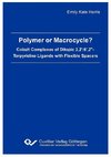 Polymer or Macrocycle?