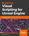 Blueprints Visual Scripting for Unreal Engine