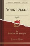 Sargent, W: York Deeds, Vol. 6