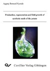 Production, regeneration and field growth of synthetic seeds of the potato
