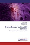 Chemotherapy by Gold(III) complex