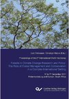 Forest in Climate Change Research and Policy: The Role of Forest Management and Conservation in a Complex International Setting. Proceedings of the 2nd International DAAD Workshop 1st to 7th December 2011 Pietermaritzburg and Durban, South Africa