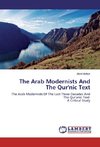 The Arab Modernists And The Qur'nic Text