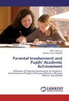 Parental Involvement and Pupils' Academic Achievement