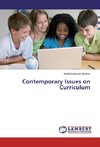 Contemporary Issues on Curriculum